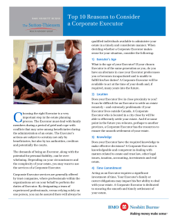 Top 10 Reasons to consider a Corporate Executor