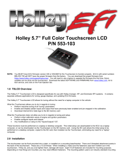Holley 5.7&rdquo; Full Color Touchscreen LCD P/N 553-103