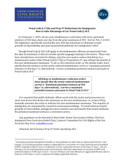 Penal Code &sect; 17(b) and Prop 47 Reductions for Immigrants: How to