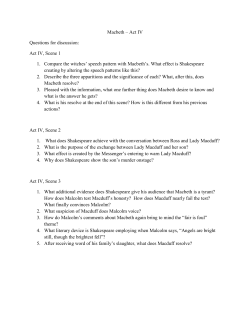 Macbeth – Act IV Questions for discussion: Act IV, Scene 1 1