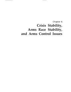 Crisis Stability, Arms Race Stability, and Arms Control Issues