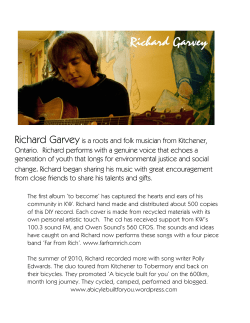 Richard Garvey is a roots and folk musician from Kitchener, Ontario