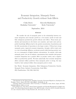 Economic Integration, Monopoly Power and Productivity