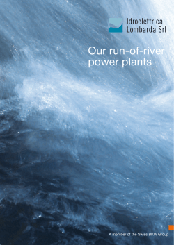 Our run-of-river power plants