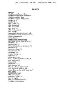 EXHIBIT 1 Debtors Allied Nevada (Cayman) Corp. Allied