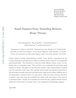 Small Numbers from Tunneling Between Brane Throats