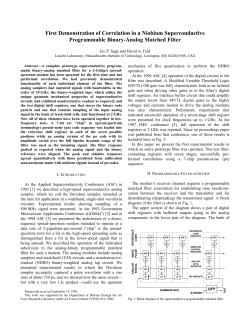 First Demonstration of Correlation in a Superconductive Progra