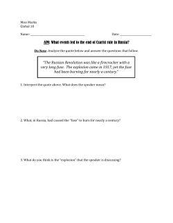 AIM: What events led to the end of Czarist rule in Russia? &ldquo;The