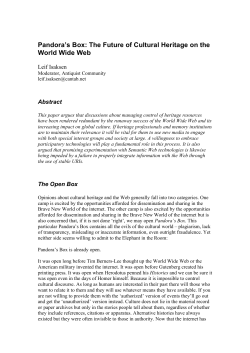 Pandora`s Box: The Future of Cultural Heritage on the World Wide
