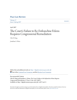 The Court`s Failure to Re-Enfranchise Felons Requires