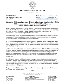 Senator Miles Advances Three Milestone Legislation
