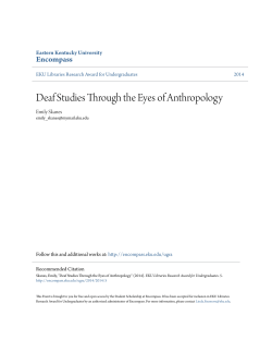Deaf Studies Through the Eyes of Anthropology - Encompass