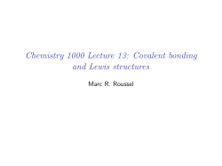 Chemistry 1000 Lecture 13: Covalent bonding and Lewis structures