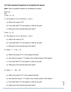 Page 10.5 Solve Quadratic Equations by Completing the Square