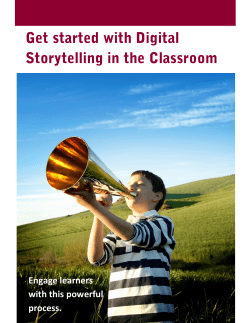 Digital Storytelling in the Classroom
