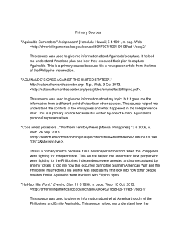 Primary Sources "Aguinaldo Surrenders." Independent [Honolulu