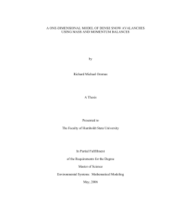 A ONE-DIMENSIONAL MODEL OF DENSE SNOW AVALANCHES
