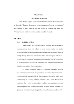 6 CHAPTER II THEORETICAL BASES In this chapter, explain some
