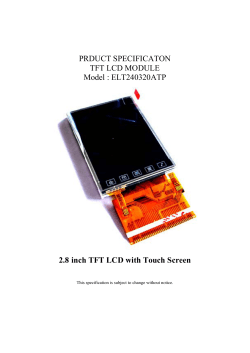 PRDUCT SPECIFICATON TFT LCD MODULE Model
