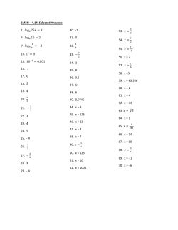 SM3H&mdash;4.14 Selected Answers 1. log2 256 = 8 4. log4 16 = 2 7