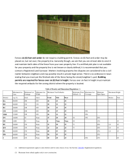 Fences six (6) feet and under do not require a building permit