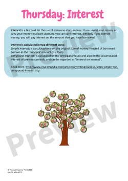 Interest is a fee paid for the use of someone else`s money. If you