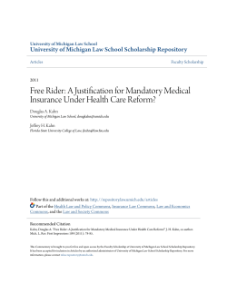 Free Rider: A Justification for Mandatory Medical Insurance Under