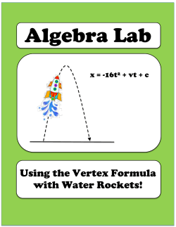 Algebra Lab: Using the Vertex Formula with Water Rockets