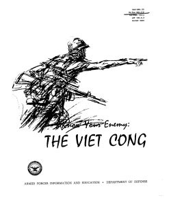 Know Your Enemy - The Viet Cong