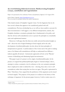 An overwhelming dialectical moment. Rediscovering Euripides