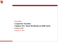 Chapter 6 Stock Dividends and &sect;306 Stock