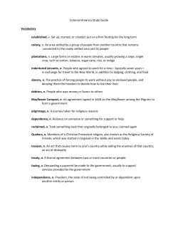 Colonial America Study Guide Vocabulary established, v. Set up