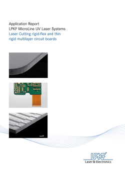 Application Report LPKF MicroLine UV Laser Systems Laser Cutting