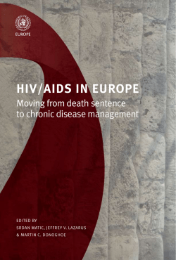 HIV/AIDS in Europe &ndash; Moving from death sentence to chronic