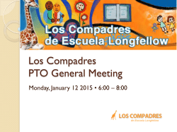 Slide Presentation 1/12/15 - Los Compadres de Escuela Longfellow