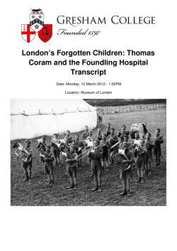 Transcript Coram and the Foundling Hospital London`s