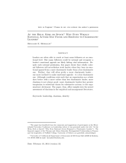 At the Helm, Kirk or Spock? Why Even Wholly Rational Actors May