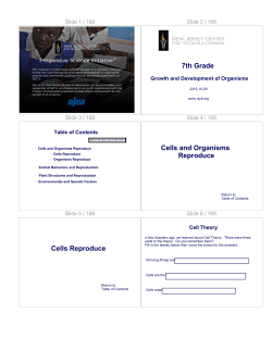 Cells and Organisms Reproduce - New Jersey Center for Teaching