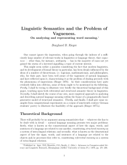 Linguistic Semantics and the Problem of Vagueness.