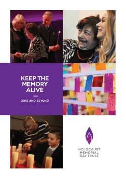 Keep the memory alive - Holocaust Memorial Day Trust