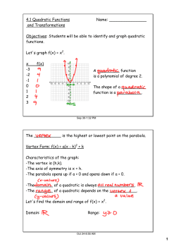 4.1 Quadratic Functions Name: and Transformations Objectives
