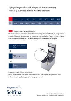 Frying oil regneration with Magnesol&reg;. For better frying oil
