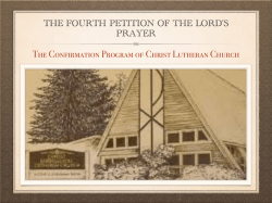 The Fourth Petition of the Lords Prayer