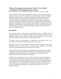 Modern Roundabout Intersections: When To Use Them? A