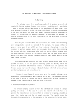 THE ANALYSIS OF MATERIALS CONTAINING COCAINE A