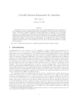 A Parallel Maximal Independent Set Algorithm 1