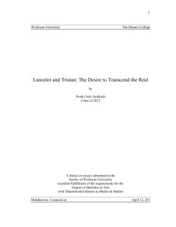 Lancelot and Tristan: The Desire to Transcend the Real