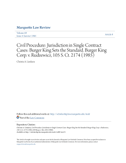 Civil Procedure: Jurisdiction in Single Contract Cases: Burger King