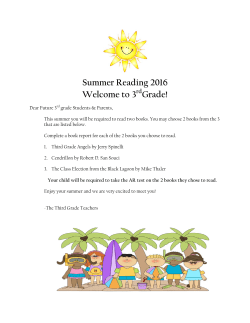 Summer Reading 2016 Welcome to 3 Grade!