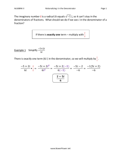 The imaginary number is a radical (it equals ), so it can`t stay in the